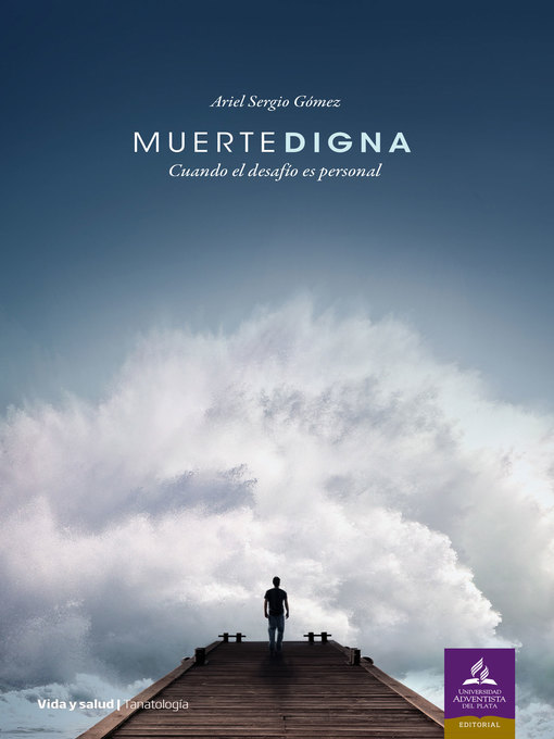 Title details for Muerte digna by Ariel Gómez - Available